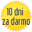 10 dni za darmo